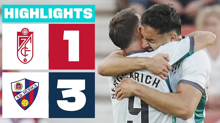 GRANADA CF 1 - 3 SD HUESCA | HIGHLIGHTS LALIGA HYPERMOTION
