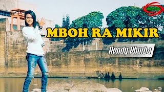 MBOH RA MIKIR - RENDY PHURRBA  [ FULL HD ]