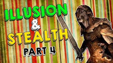 Skyrim Illusion & Stealth MASTER - Walkthrough Part 4 (INFINITE Stamina)