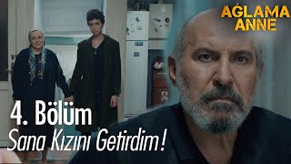 Alev&#39;in dönüşü şok etkisi yarattı! Ağlama Anne 4. Bölüm