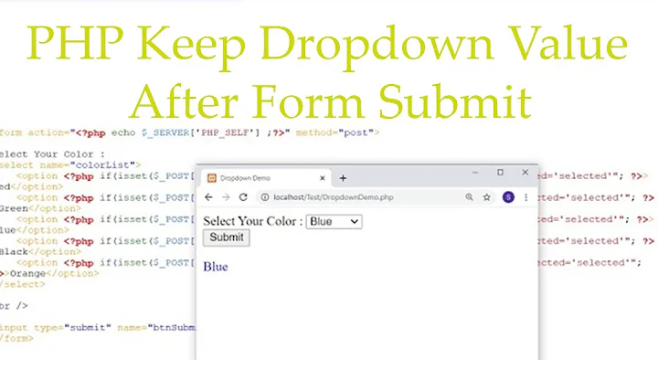 PHP Keep Dropdown Value After Form Submit