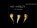 NO MERCY - Por favor, por favor