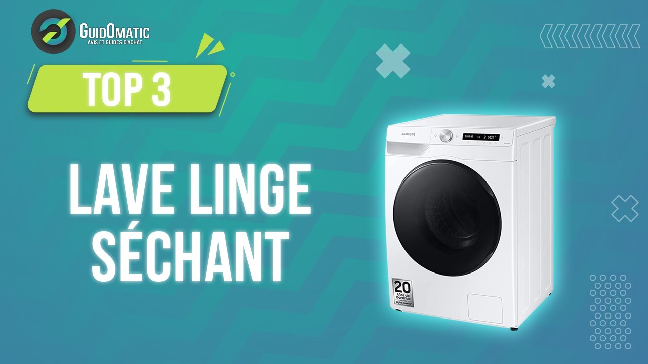 🏆 Quelles sont les meilleures lave-linge séchants ? Comparatif 2024