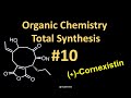 Total synthesis 10 cornexistin