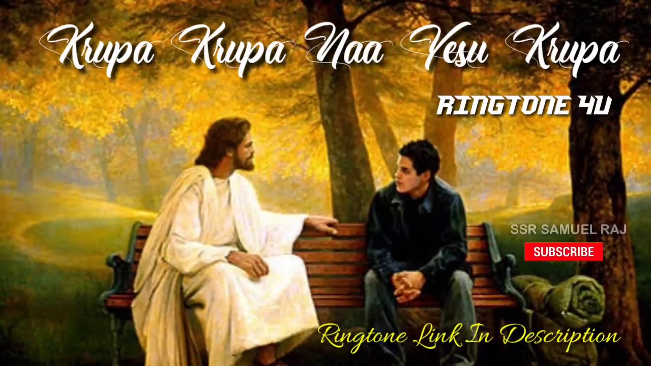 Krupa Krupa Naa Yesu Krupa Ringtone Telugu Christian Ringtones 
