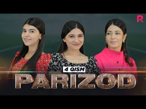 Parizod 4-qism (milliy serial) | Паризод 4-кисм (миллий сериал)