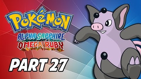 Pokemon Omega Ruby & Alpha Sapphire Walkthrough Part 27 - Grumpig (3DS Commentary)