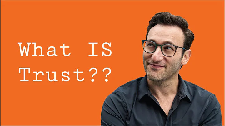 What IS Trust Actually? | Simon Sinek - DayDayNews