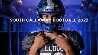 South Callaway Football Hype Video 2022