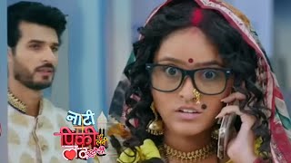 Naati Pinky ki Lambi Love Story: 6 August 2020 | Latest Upcoming Twist  | Colors TV Serial News