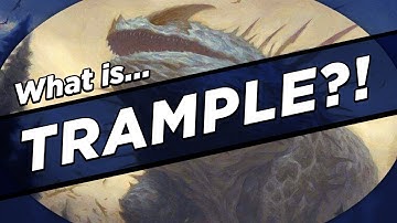 What IS Trample?