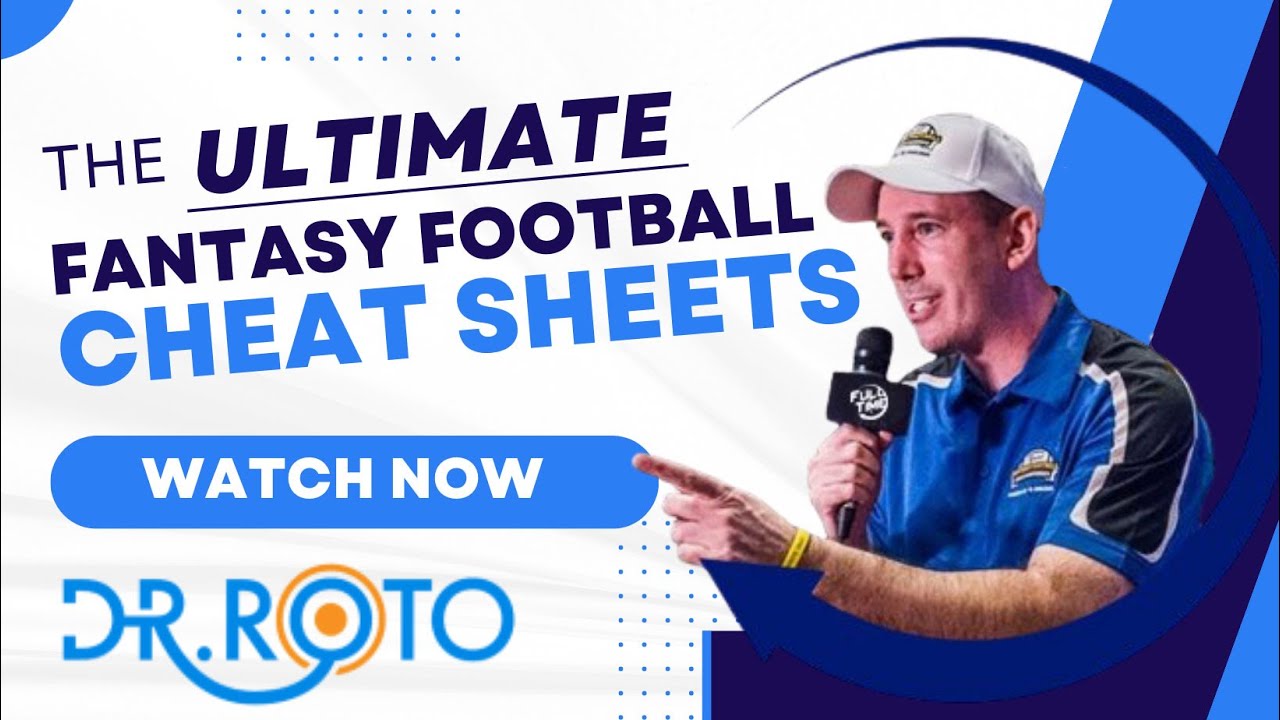 Get Dr. Roto's Fantasy Football Cheat Sheets Today!