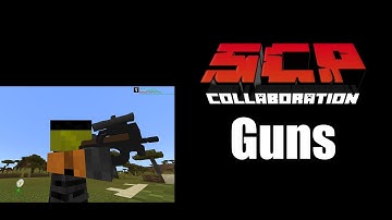 Showcasing SCP: Collaboration Guns! [Minecraft BE(PE) Add-on]