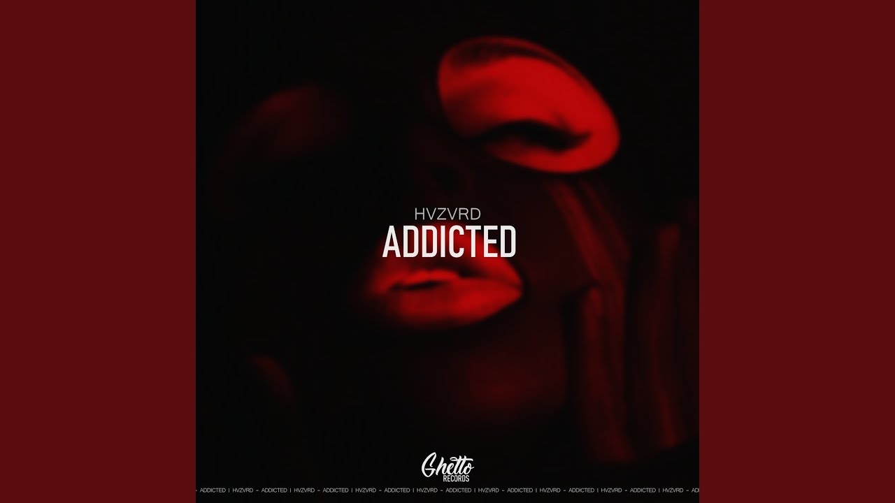 Watch Addicted on YouTube