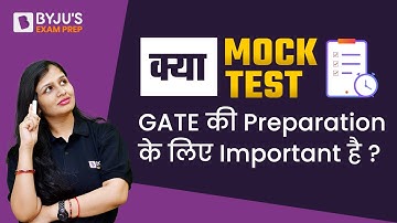क्या Mock Test GATE की Preparation के लिए Important है? | How to Attempt Mocks for GATE 2023? |