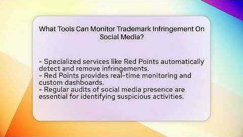 What Tools Can Monitor Trademark Infringement On Social Media? - Everyday-Networking