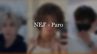 Nej - Paro (sped up+slowed-reverb)