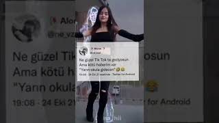 Ne Güzel Tik Tok Ta Geziyorsun Ama