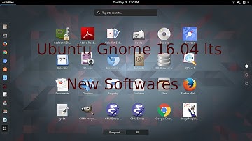 Ubuntu Gnome 16.04 LTS New Software