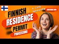 Finland residence permit process 2024  sponsorship details required documents studyinfinland