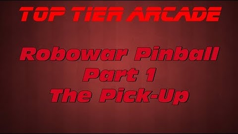 Robo-War Pinball - Part 1 - The Pick-Up [4K60FPS]