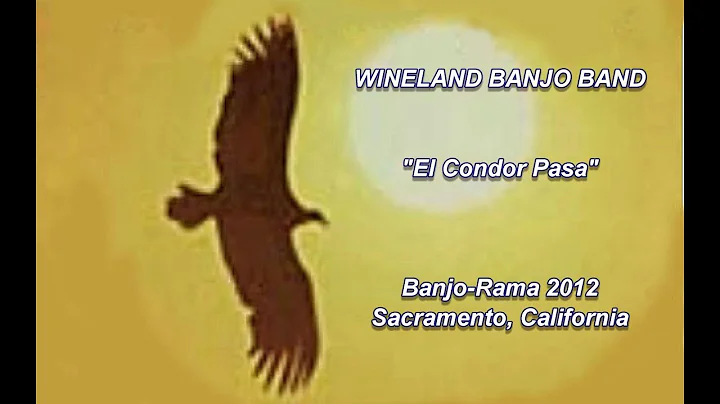 WINELAND BANJO BAND plays and sings "El Condor Pasa"