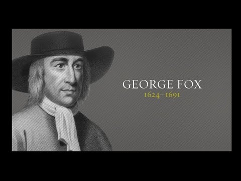 Quakers و فرقه کویکرها  George Fox جورج فاکس