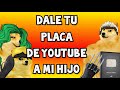 Madre con derecho DALE tu PLACA de YOUTUBE a mi HIJO - Hilos con cheems