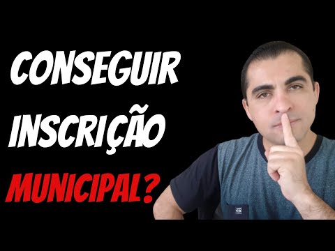 Inscrição Municipal (Como Conseguir) Liberar Alvará da Prefeitura