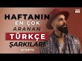 Haftanın En Çok Aranan Şarkıları Türkçe | Shazam Top 70 |2021|