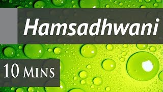 Hamsadhwani Raga - Nerve Disorders & Nerves Weakness | Fusion | Therapeutic Ragas