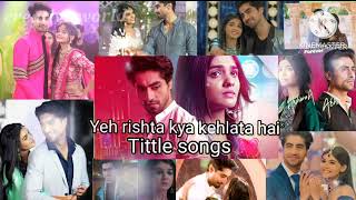 Yrkkh tittle songs 💓||yeh rishta kya kehlata hai||abhira💞||