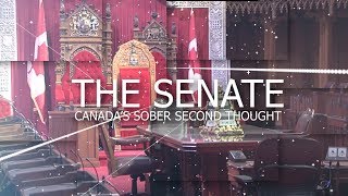 The Senate, Canadas Sober Second Thought