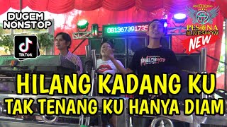 DJ HILANG KADANG KU TAK TENANG KU HANYA DIAM TERBARU X MERANGKAI HATI OT PESONA - DJ ENALZO WTB