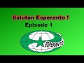 Saluton Esperanto - EP. 1