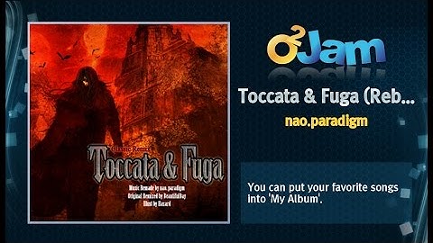 오투잼 (O2Jam) OST - Toccata & Fuga (Reborn)