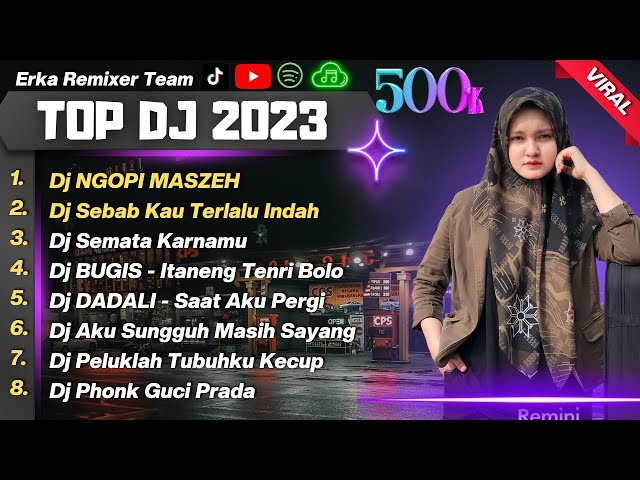 DJ NGOPI MASZEH REMIX - Dj Sebab Kau Terlalu Indah FULL ALBUM Viral TikTok TERBARU 2023 class=