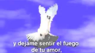 Video thumbnail of "BAUTIZAME SEÑOR CON TU ESPÍRITU Y DÉJAME SENTIR EL FUEGO DE TU AMOR"