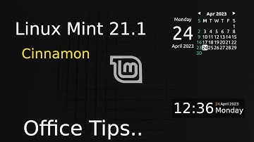 Linux Mint 21.1 - Cinnamon - LibreOffice Tips.