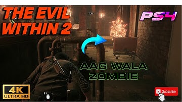 AAG WALA ZOMBIE THE EVIL WITHIN 2 PS4 GAMEPLAY