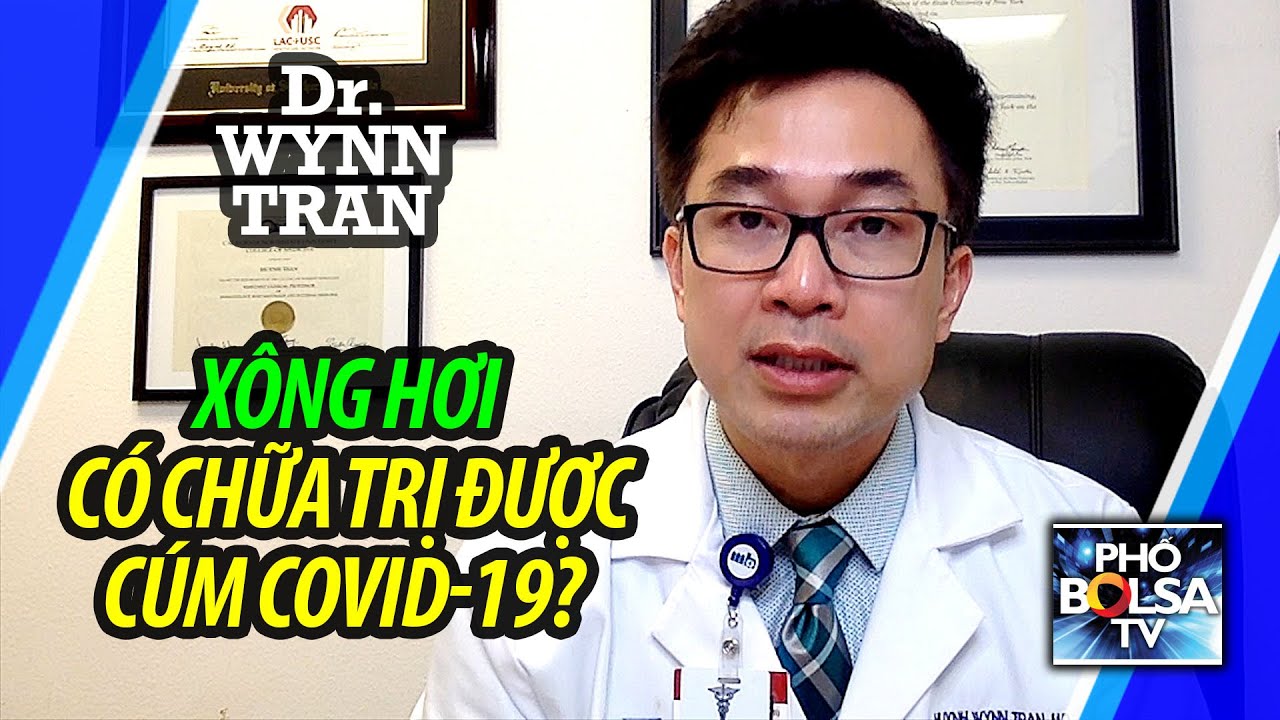 tắm hơi Update New Bác sĩ Wynn Trần: Xông hơi có trị được cúm Covid-19?