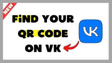 How to Find Your QR Code on VK App (2025 Quick Access Tutorial)