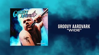 Watch Groovy Aardvark Wide video