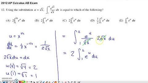 2012 AP Calculus AB Multiple Choice #12 - Definite Integral with Substitution