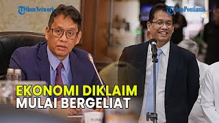 UPDATE❗ MENKEU PURBAYA SEBUT SINYAL PEMULIHAN EKONOMI SUDAH TERLIHAT