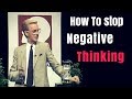 Bob proctor  how to stop negative thinking law of attraction seminar