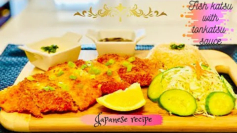 How to make crispy fish Katsu with Tonkatsu sauce. Japanese recipe