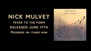 Miniatura de vídeo de "Nick Mulvey - Fever to the Form"