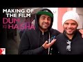 Making Of The Film - Dum Laga Ke Haisha | Ayushmann Khurrana | Bhumi Pednekar