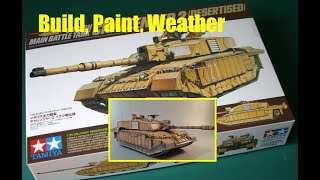 Challenger 2 Desertised  |  Tamiya 1/35  |  Build, Paint, Weather